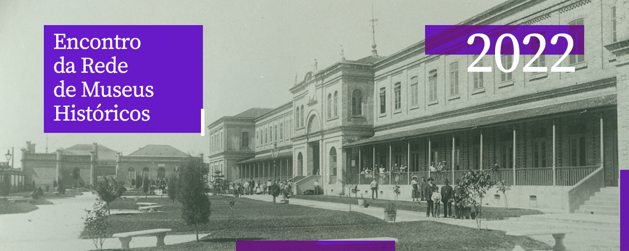 Encontro da Rede de Museus Históricos